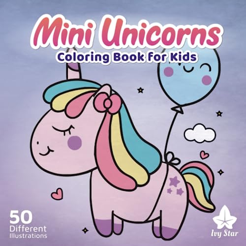 Mini Unicorns: Coloring Book for Kids by Ivy Star | Goodreads