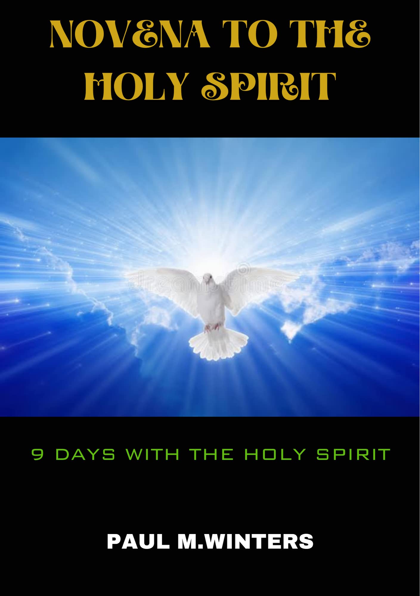 Holy Spirit Novena 9 days prayer with The Holy Spirit and daily