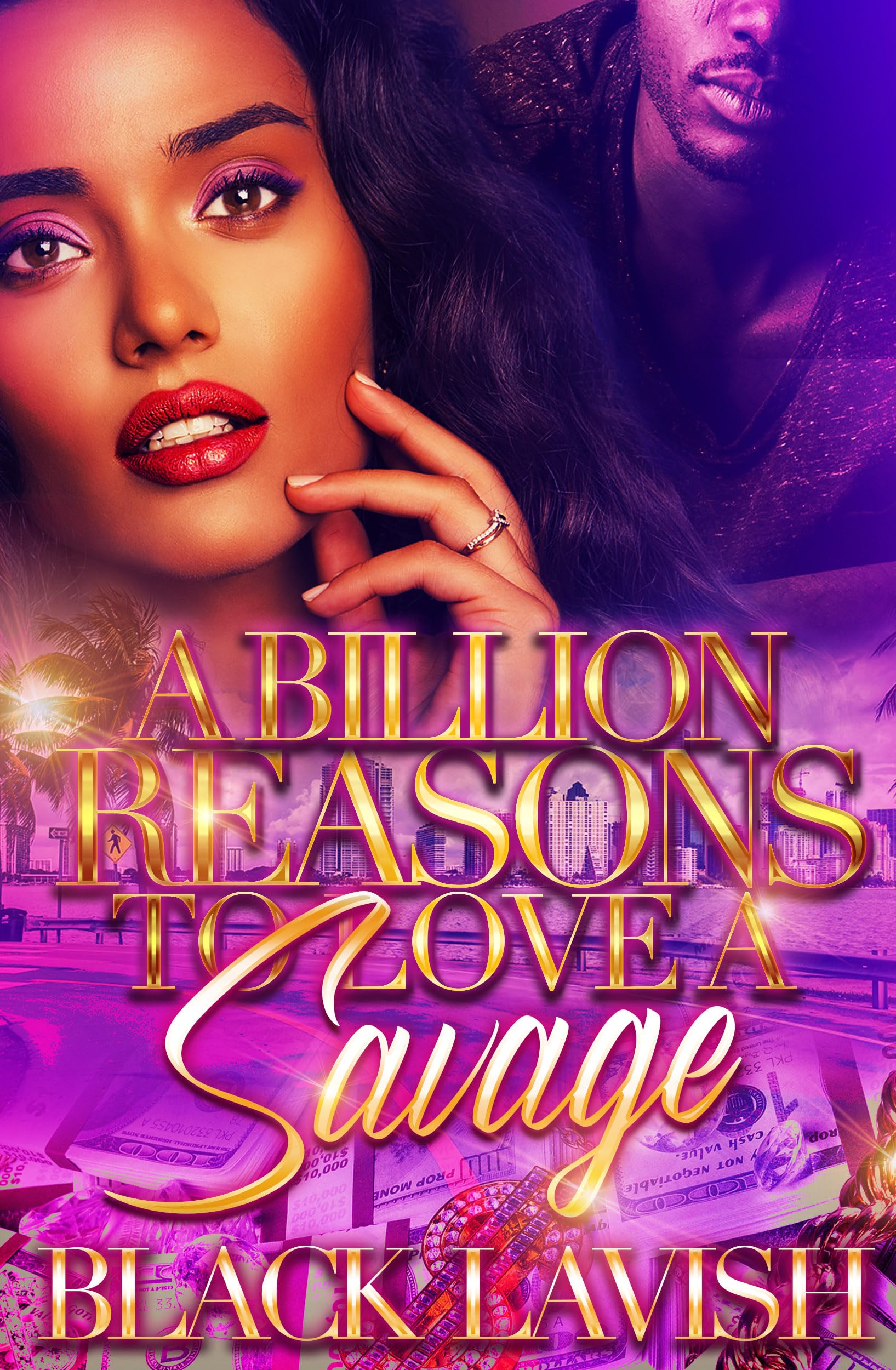 A Billion Reasons To Love A Savage