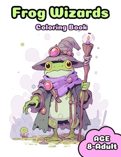 Frog Wizards Coloring Book: Magical RPG Character Frog Wizard Color ...