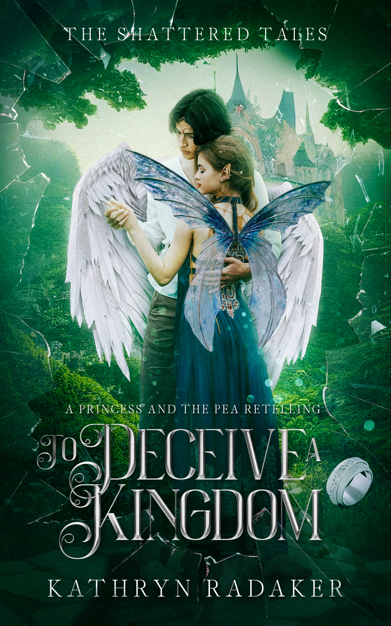 To Deceive a Kingdom: A Princess and the Pea Retelling