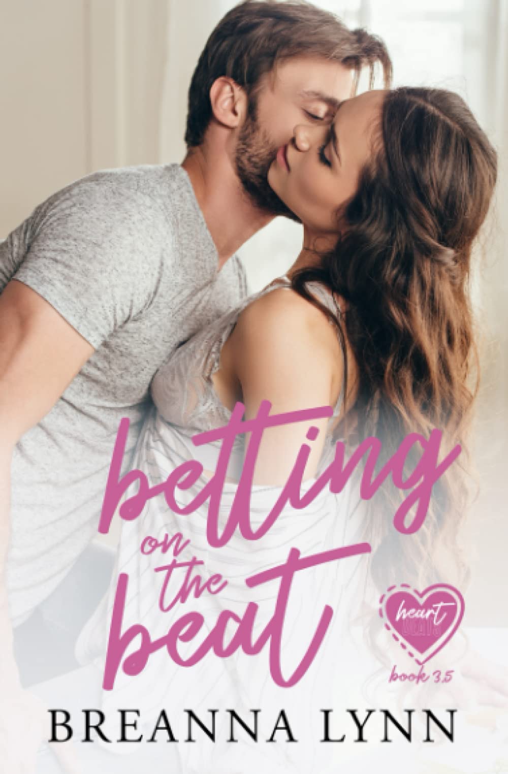 Betting on the Beat (Heart Beats, 3.5) by Breanna Lynn Goodreads