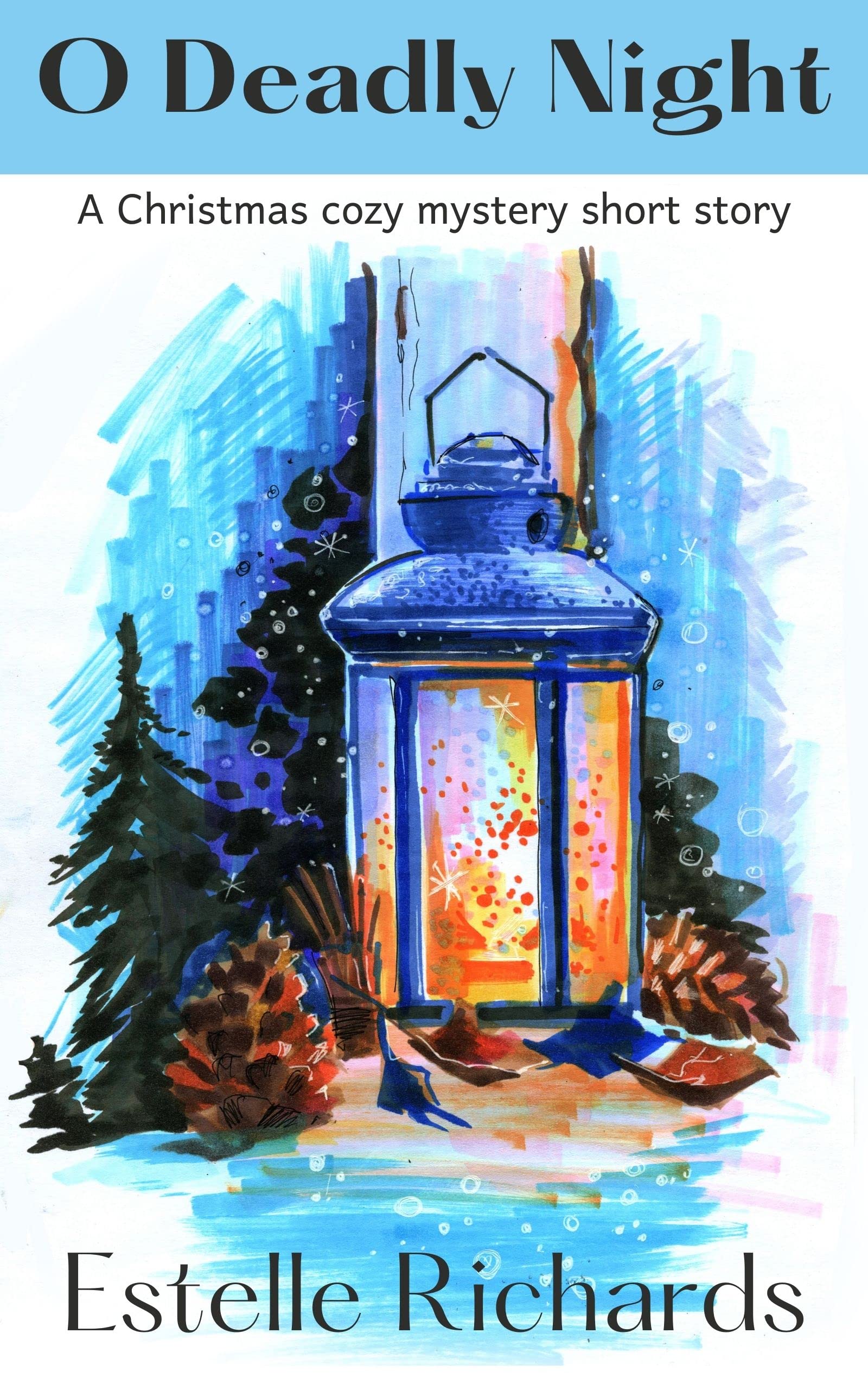 o-deadly-night-a-christmas-cozy-mystery-short-story-by-estelle