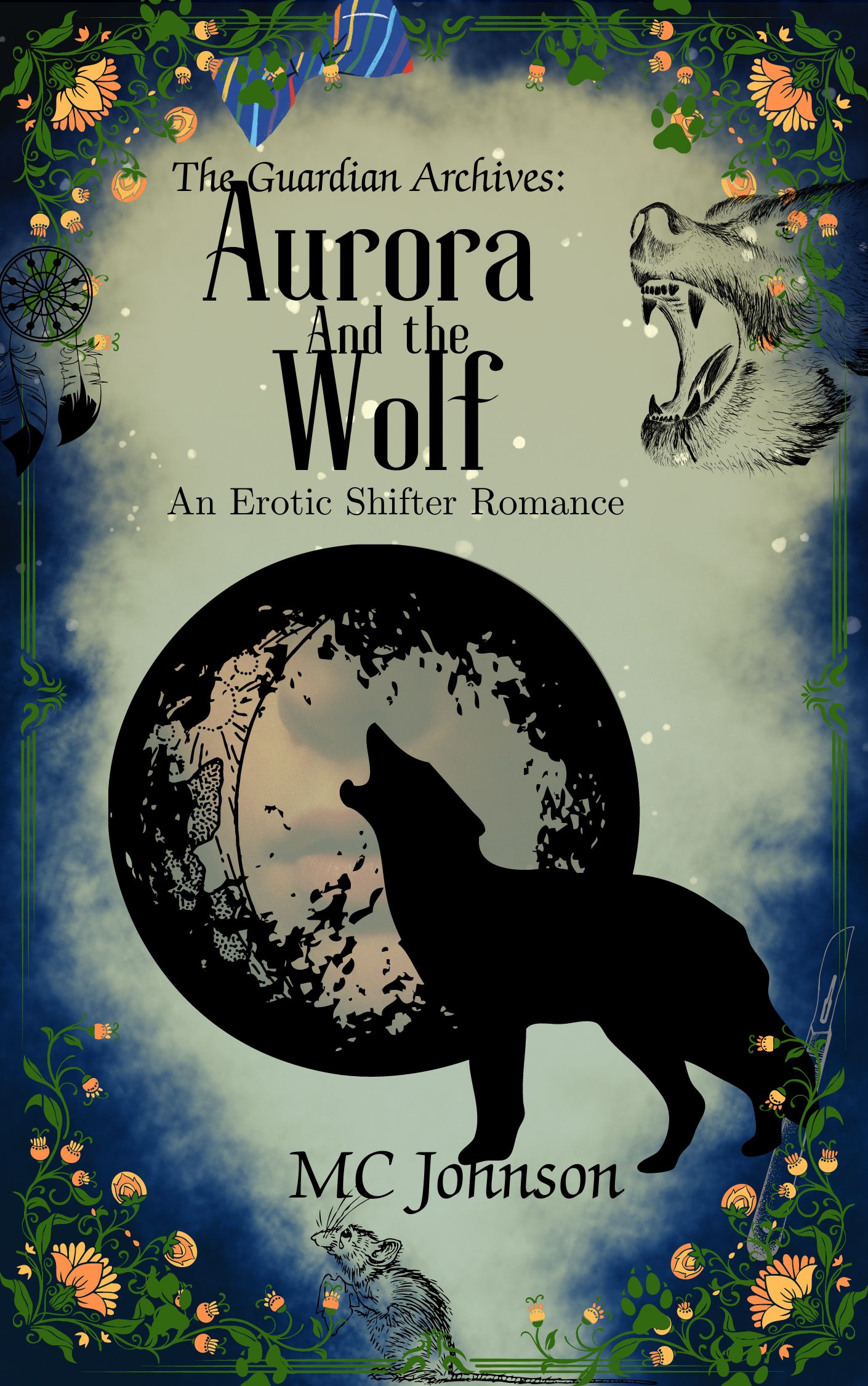 Aurora and the Wolf: An Erotic Shifter Romance