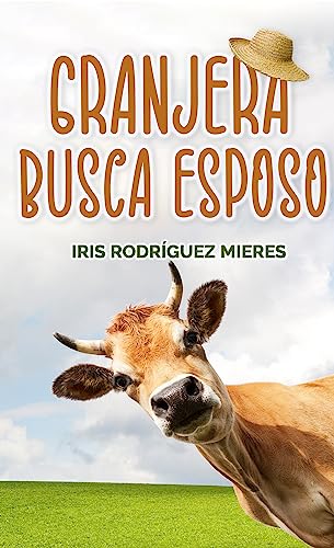 GRANJERA BUSCA ESPOSO