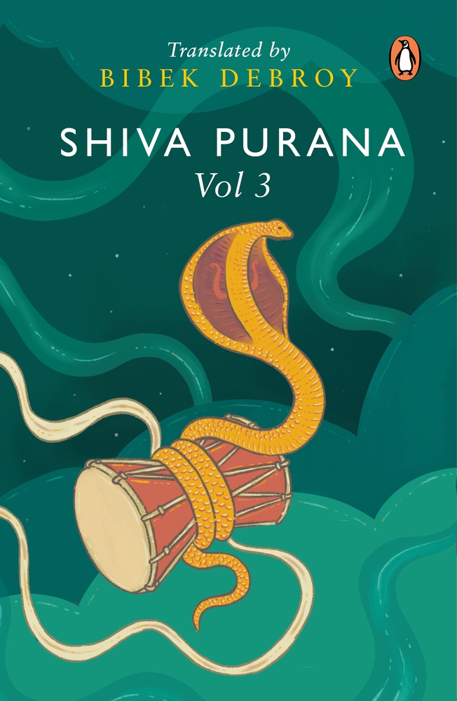 Shiva Purana Vol. 3 (Shiva Purana, 3) by Bibek Debroy Goodreads