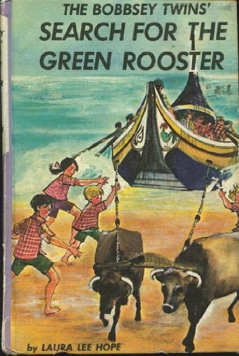 The Bobbsey Twins' Search for the Green Rooster book cover