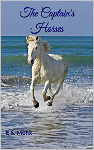 The Captain's Horses