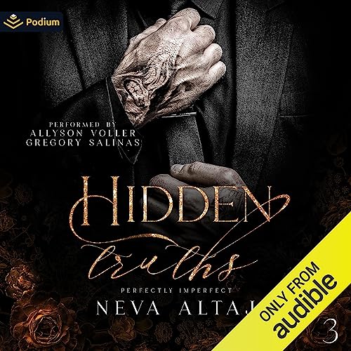 Hidden Truths (Perfectly Imperfect, #3)