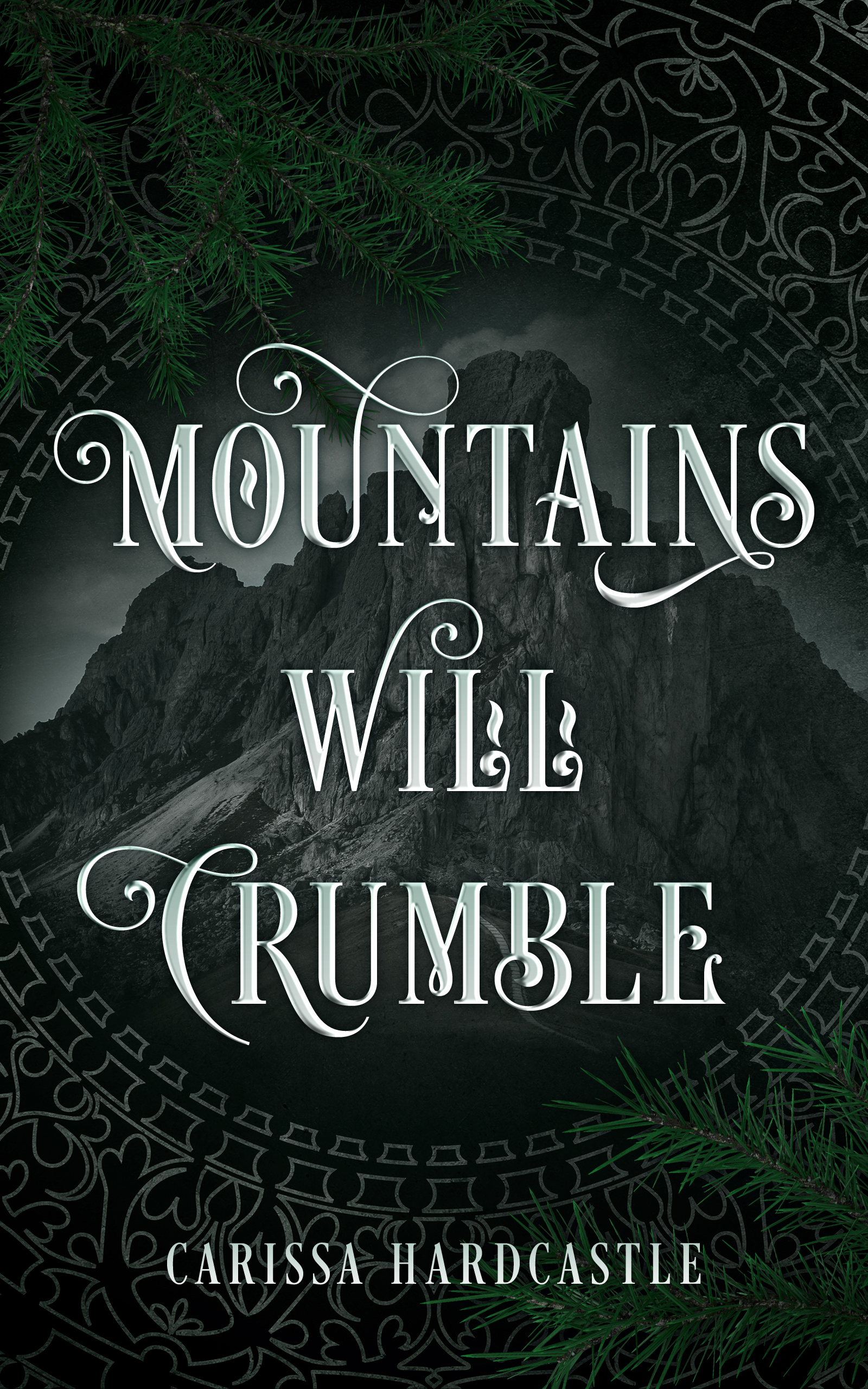 Mountains Will Crumble