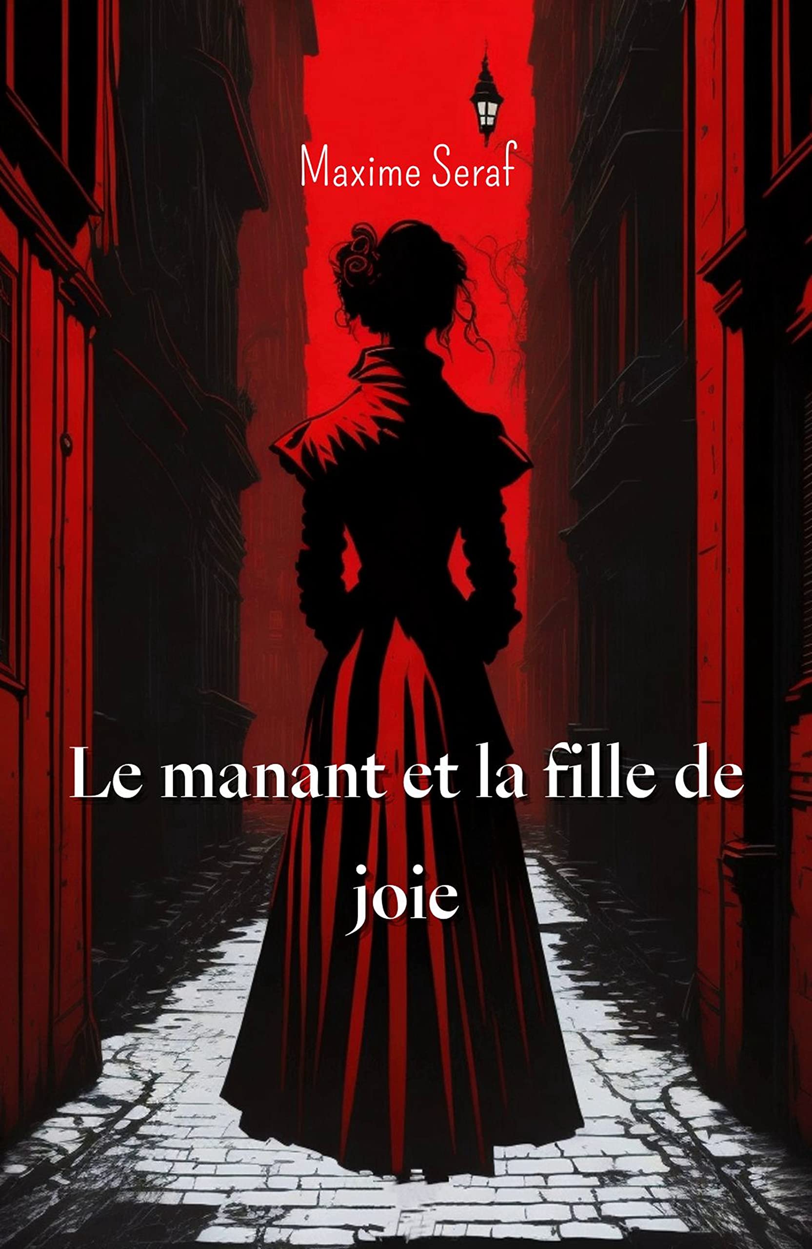 Manant Il était une fois, le manant et la fille de joie by Maxime Seraf ...