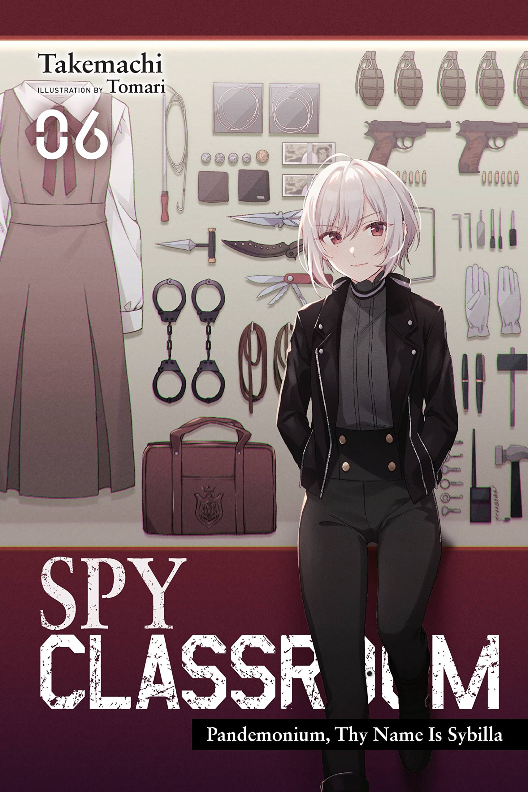 Spy Classroom, Vol. 6: Pandemonium, Thy Name Is Sybilla