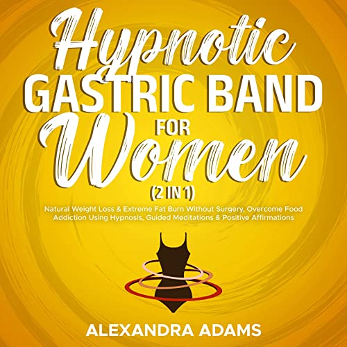 Hypnotic Gastric Band For Women (2 in 1) Natural Weight Loss & Extreme