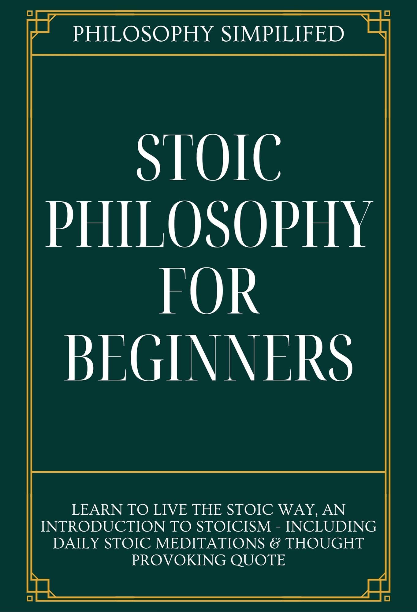 Stoic Philosophy For Beginners An Introduction To Stoicism, Keep Calm