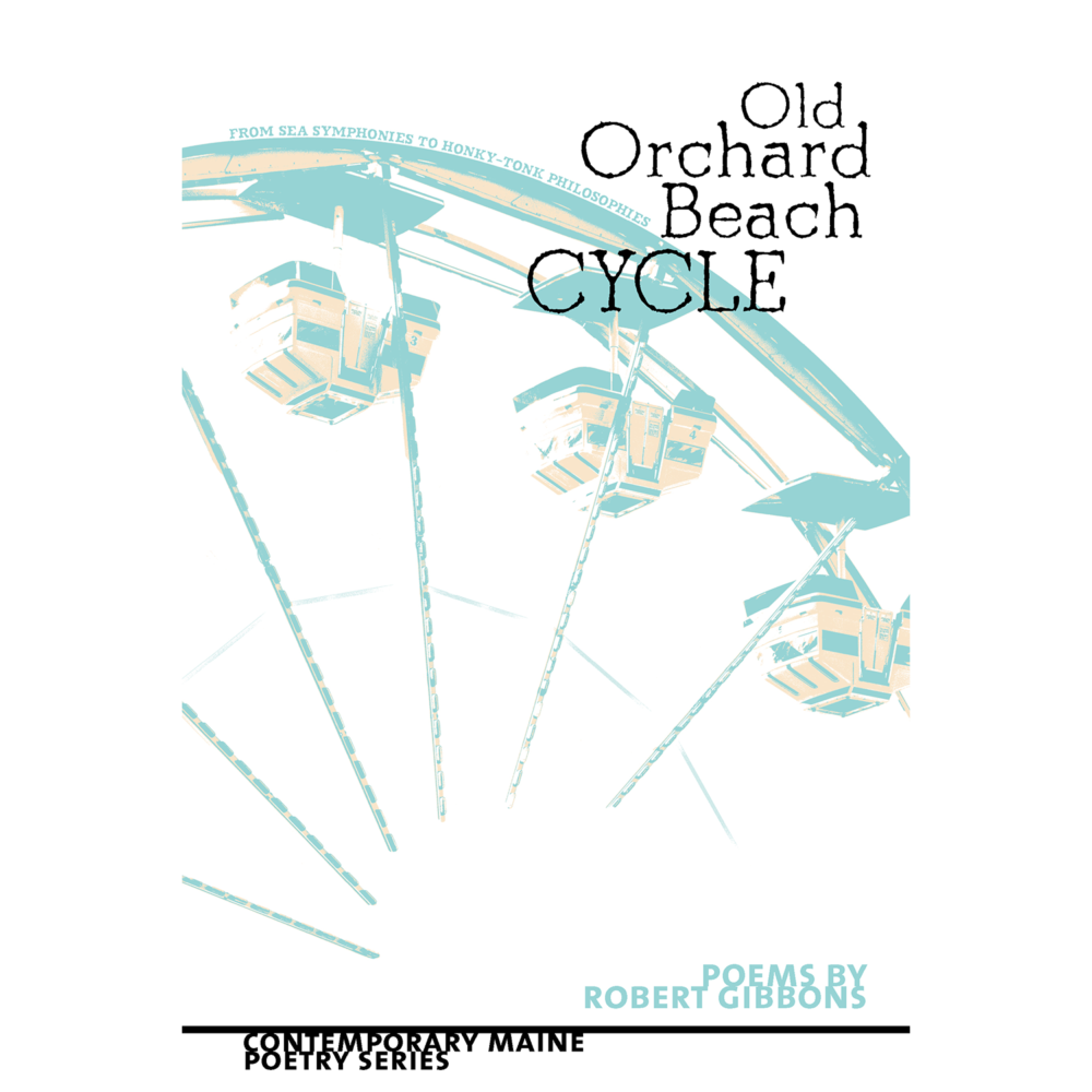Old Orchard Beach Cycle by Robert Gibbons Goodreads