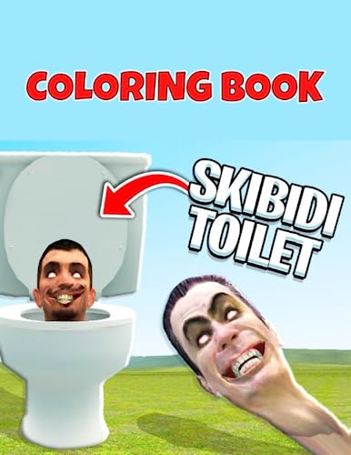 skibidi toilet coloring book: A Jumbo Coloring for Kids All Ages, Girls, and Adults | 60 High Quality Coloring Pages | For Stress Relief And Unwind