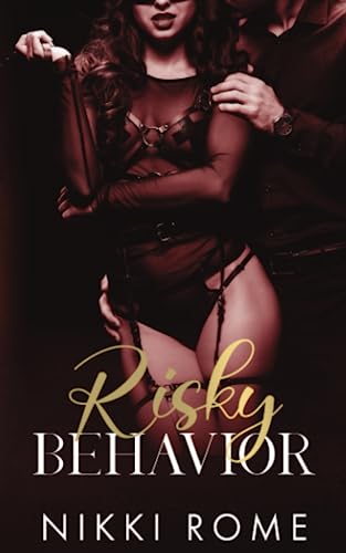 Risky Behavior