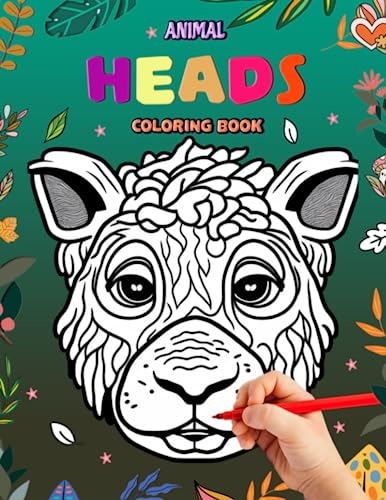 Animal Heads Coloring Book: Over 50 Simplen Funny & Beautiful Head ...
