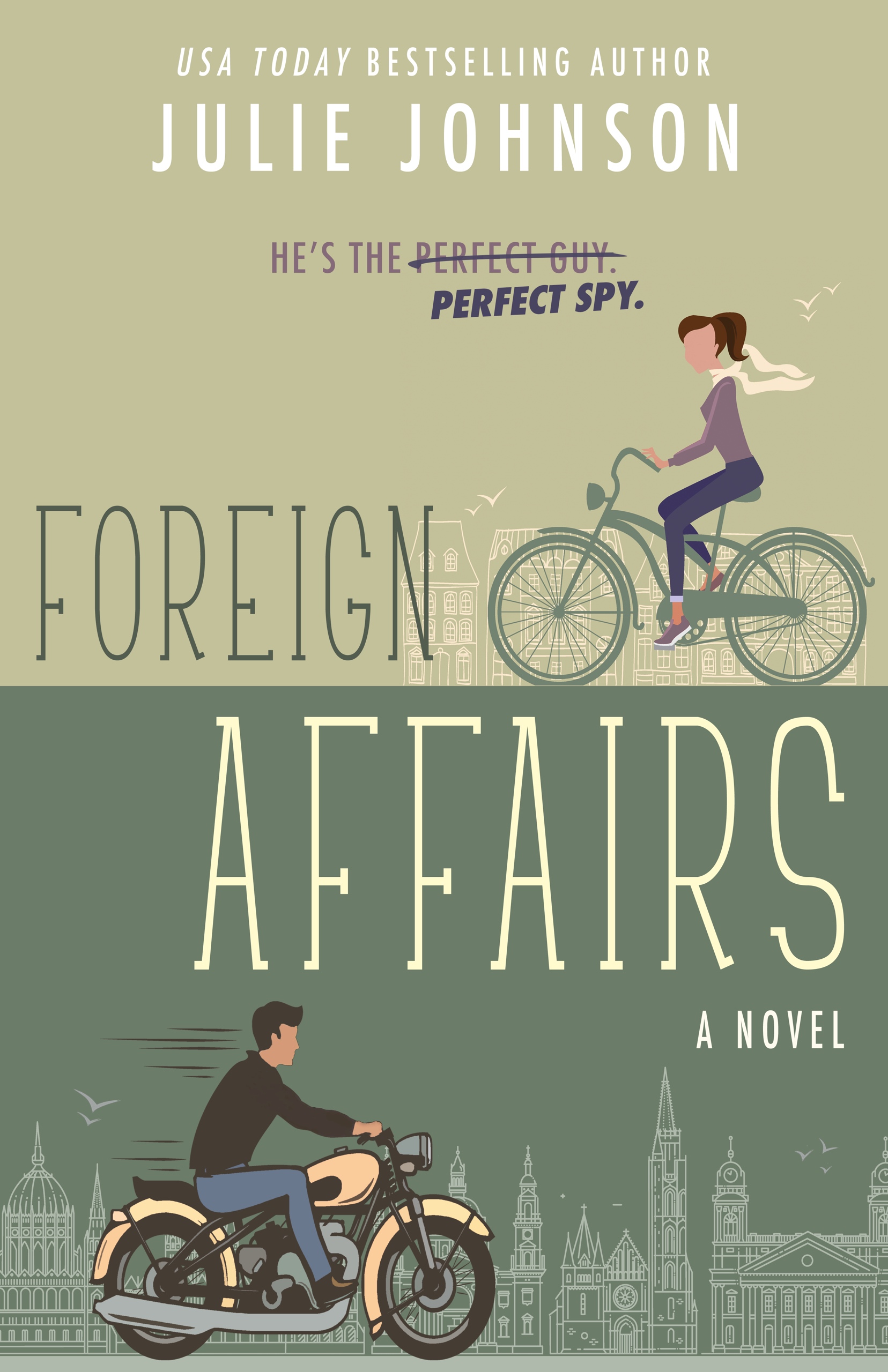 Foreign Affairs by Julie Johnson | Goodreads