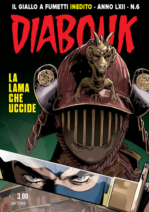 Diabolik Anno LXII n. 6: La lama che uccide