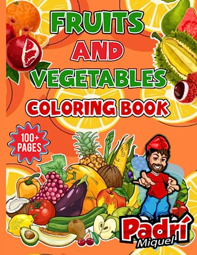Fruits and Vegetables Coloring Book with Intro on Fruits & Veggies ...