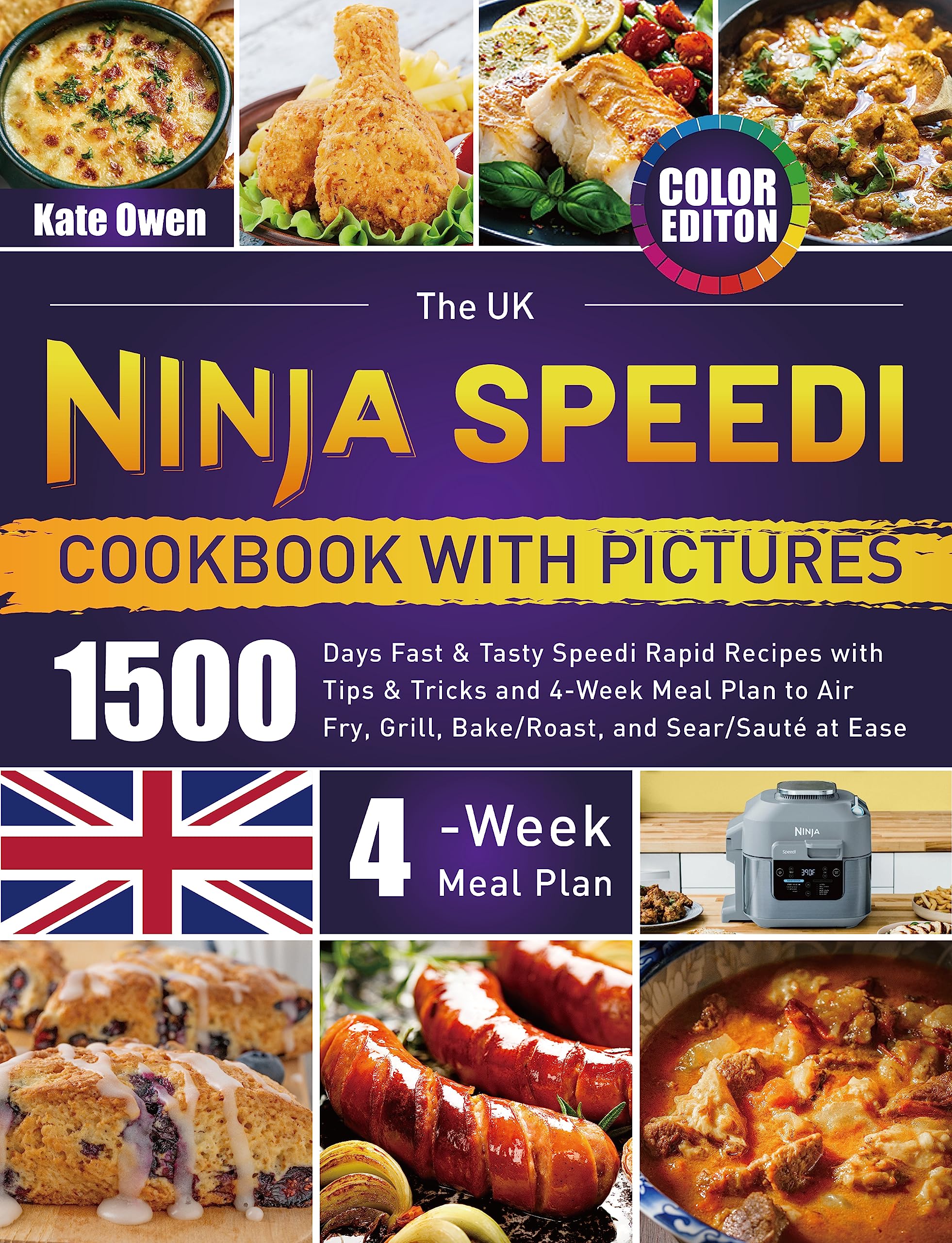 The UK Ninja Speedi Cookbook with Pictures 1500 Days Fast