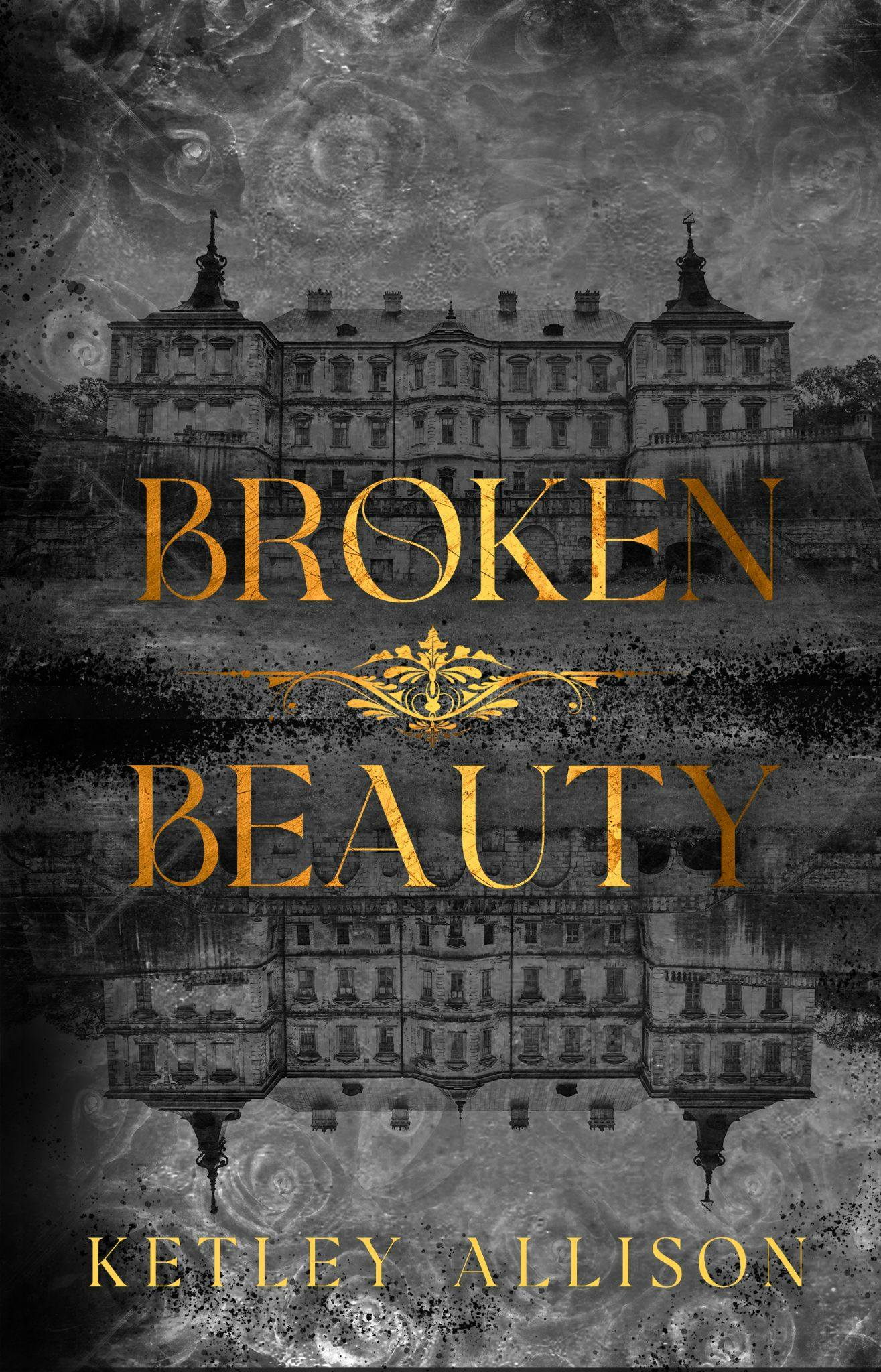 Broken Beauty by Ketley Allison Goodreads