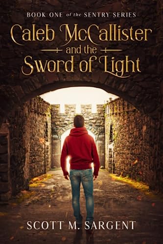 Caleb McCallister and the Sword of Light
