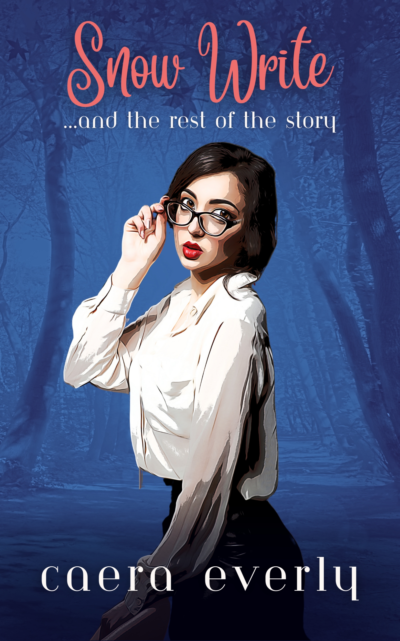Snow Write: ...and the rest of the story