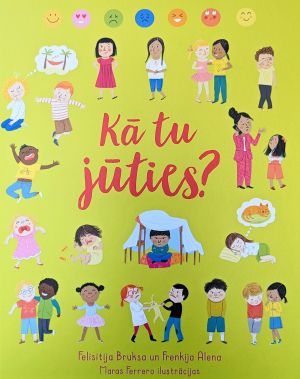Kā tu jūties?