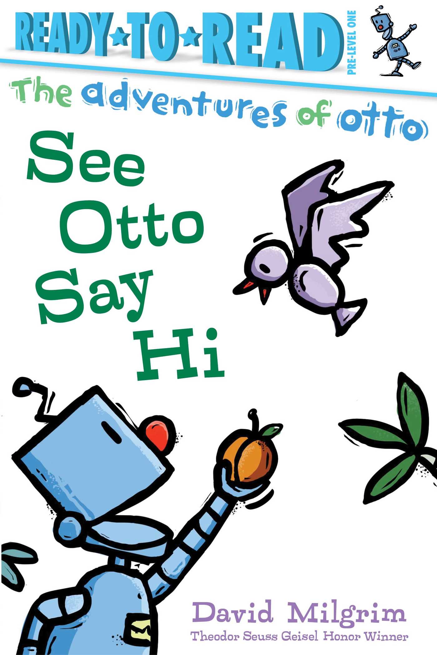 See Otto Say Hi!: Ready-to-Read Pre-Level 1