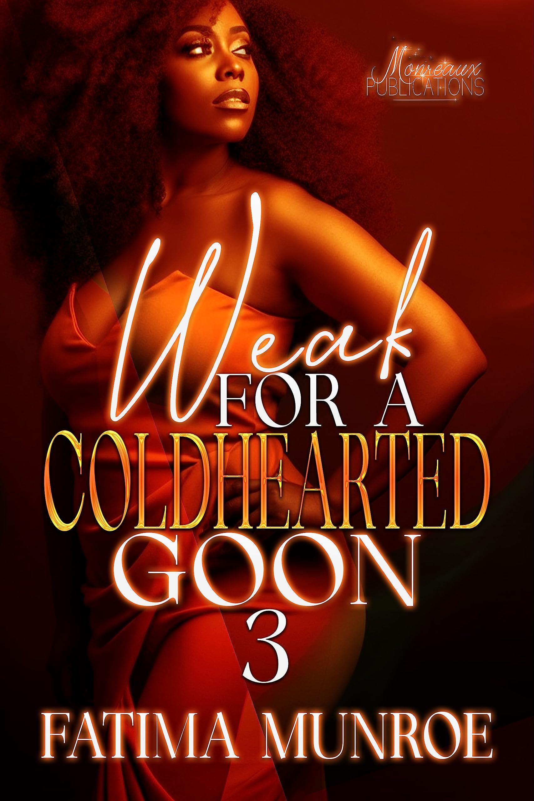 Weak For A Coldhearted Goon 3