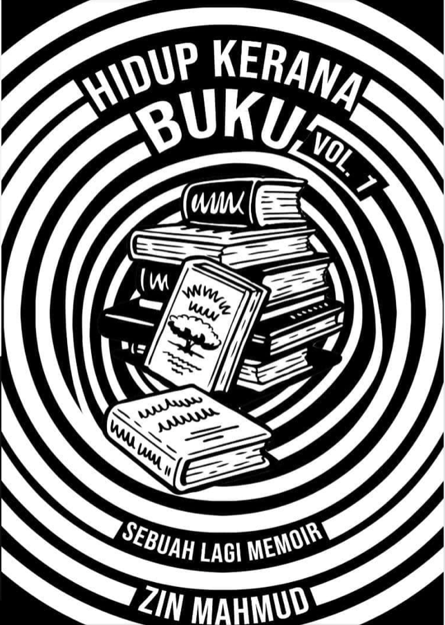Hidup Kerana Buku: Sebuah Lagi Memoir