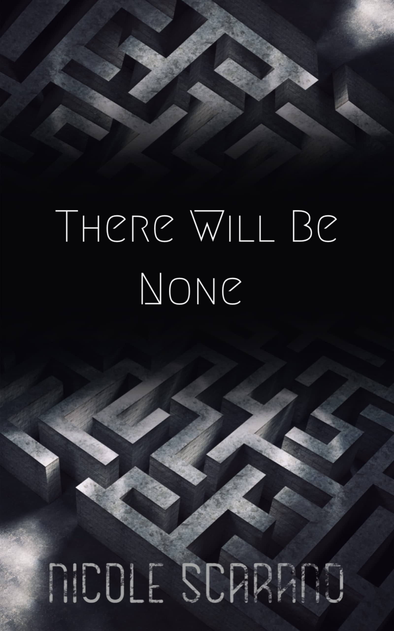 There Will Be None