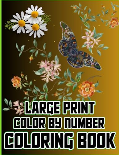 Large Print Color By Number Coloring Book: Easy Color By Number ...