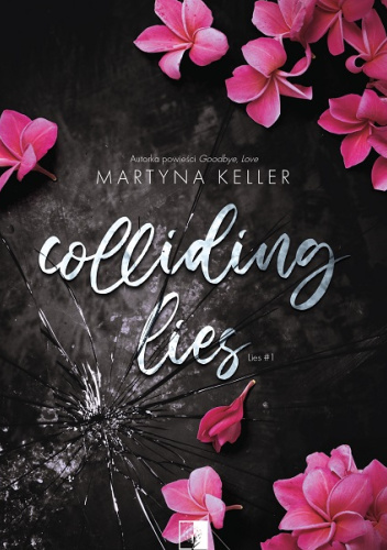 Colliding Lies