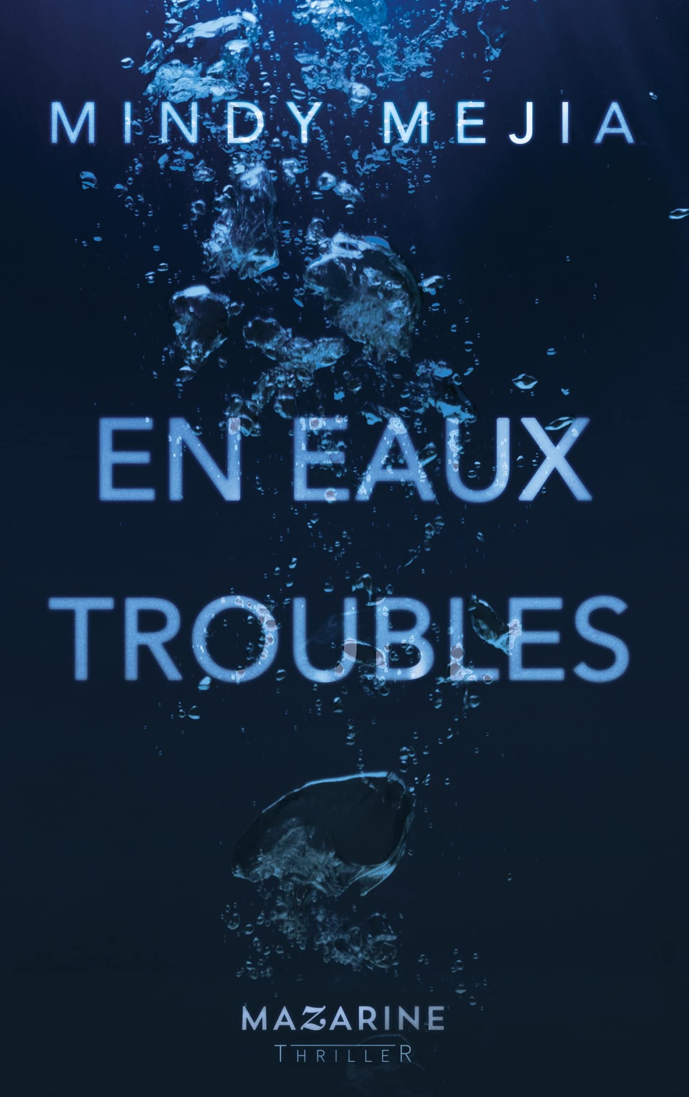 En eaux troubles (French Edition) by Mindy Mejia Goodreads