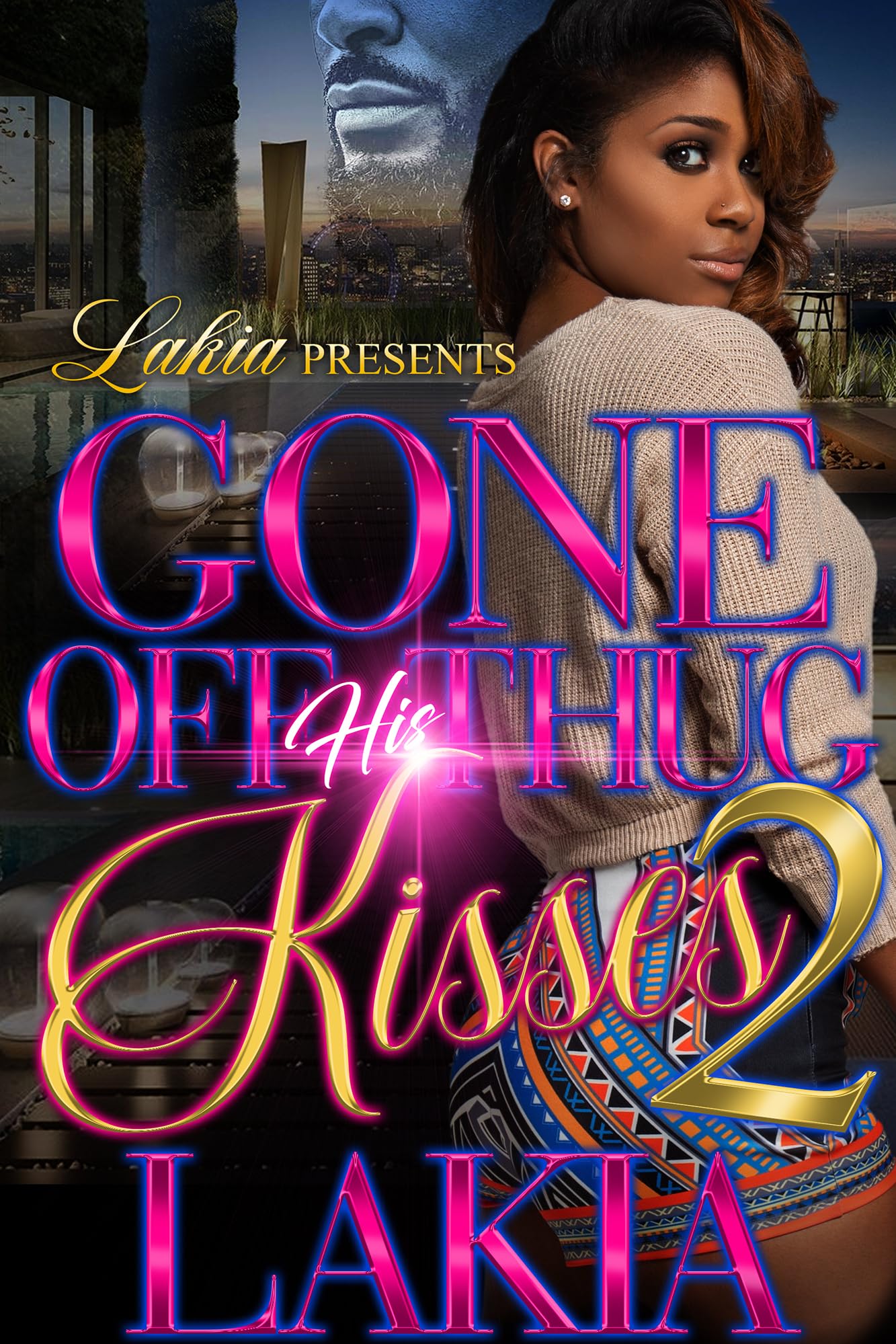 Gone Off His Thug Kisses 2 book cover