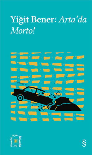 Arta’da Morto!