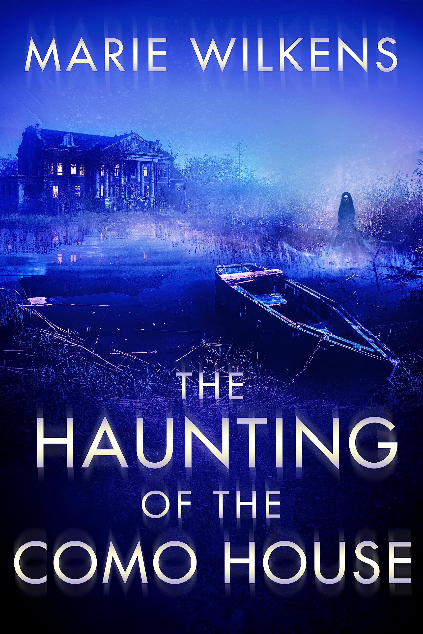 The Haunting of the Como House