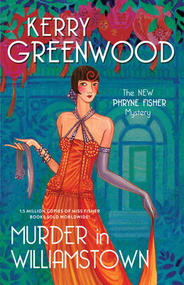 Murder in Williamstown (Phryne Fisher, #22)