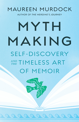 Mythmaking book cover