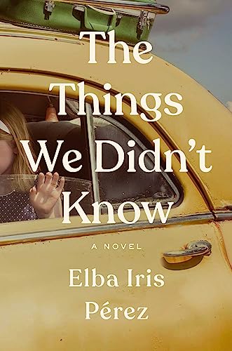 The Things We Didn't Know