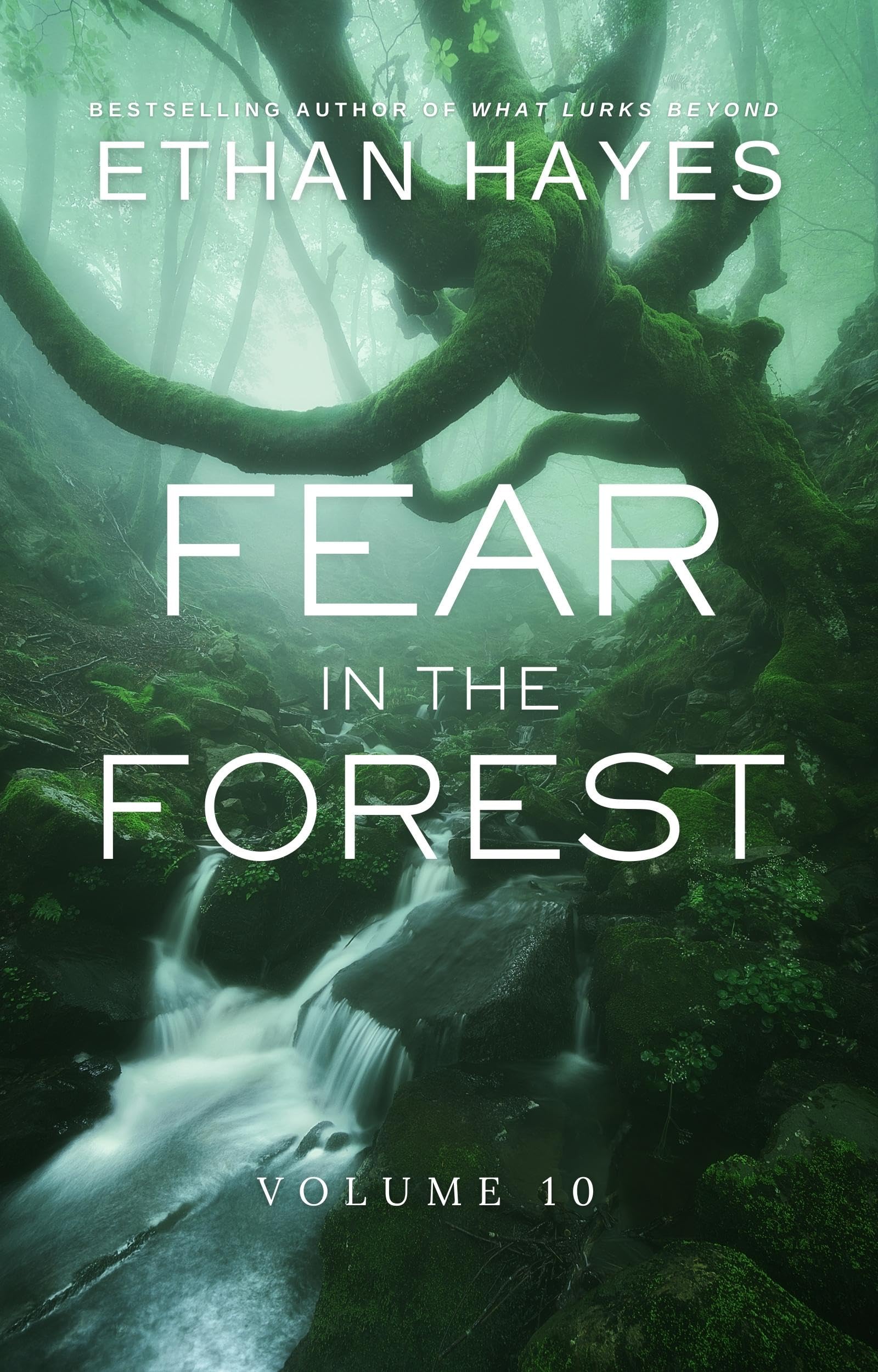 Fear in the Forest: Volume 10