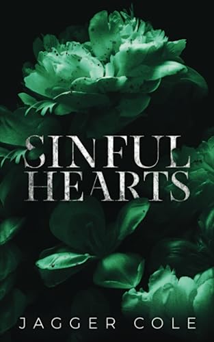 Sinful Hearts (Dark Hearts, #3)