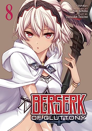 Berserk of Gluttony Vol. 8