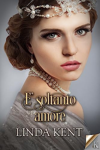 È soltanto amore (Greenhill Vol. 3)