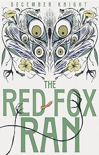 The Red Fox Ran