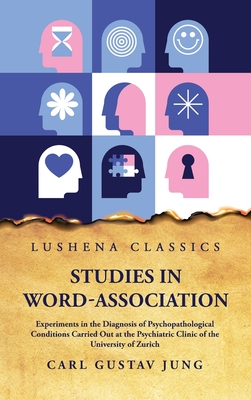Studies in Word-Association Experiments in the Diagnosis of Psychopathological Conditions book cover