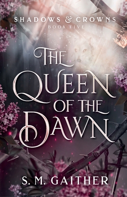The Queen of the Dawn